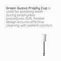 Green Guava Prophy Cup